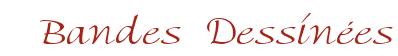 Bandes Dessin�es