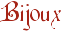 Bijoux