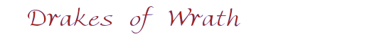 Drakes of Wrath