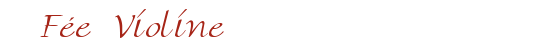 F�e Violine