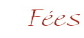 F�es