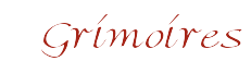 Grimoires