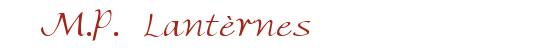 M.P. Lant�rnes