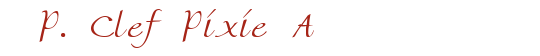 P. Clef Pixie A