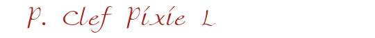 P. Clef Pixie L