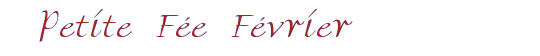 Petite F�e F�vrier