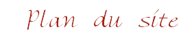 Plan du site