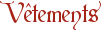 V�tements